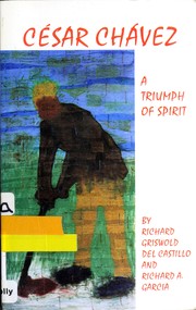 Cover of: Cesar Chavez by Richard Griswold del Castillo