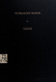 Cover of: The English epic tradition. by E. M. W. Tillyard