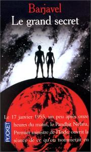 Cover of: Le Grand Secret by René Barjavel
