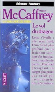 Cover of: La Ballade de Pern, tome 1 : Le Vol du dragon