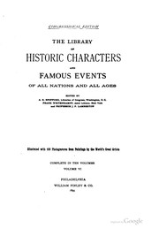 Cover of: The library of historic characters and famous events of all nations and all ages