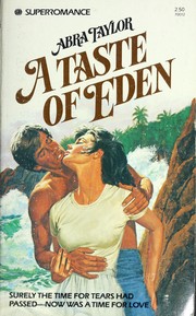 Cover of: A Taste of Eden by Abra Taylor