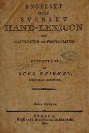 Cover of: Engelskt och svenskt hand-lexicon med accentuation och pronunciation by Sven Brisman