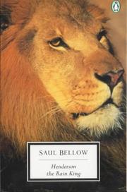 Cover of: Henderson, the rain king | Saul Bellow