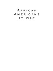 Cover of: African Americans at war by Jonathan Sutherland