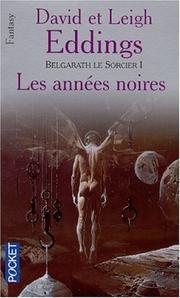 Cover of: Belgarath le sorcier, tome 1 : Les années noires