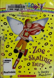 Zoe the Skating Fairy by Daisy Meadows