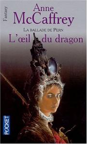 Cover of: L'Oeil du Dragon by Anne McCaffrey