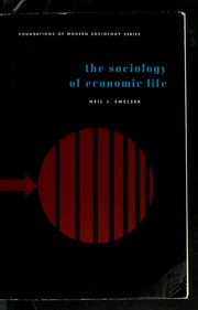 Cover of: The sociology of economic life.