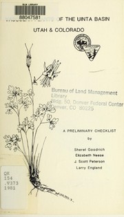 Cover of: Vascular plants of the Uinta Basin: a preliminary checklist