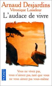 Cover of: L'audace de vivre