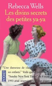 Cover of: Les Divins Secrets Des Petits Ya-Ya