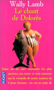 Cover of: Le Chant de Dolorès by Wally Lamb