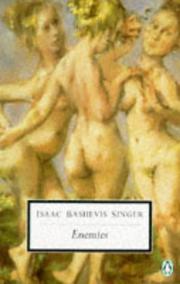 Cover of: Enemies (Penguin Twentieth Century Classics) by Isaac Bashevis Singer