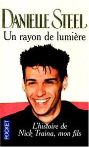 Cover of: Un rayon de lumière by Danielle Steel