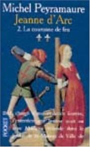 Cover of: Jeanne d'Arc, tome 2 : La Couronne de feu