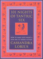 Cover of: 101 Nights of Tantric Sex by Cassandra Lorius