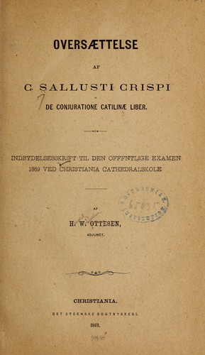 Oversættelse af C. Sallusti Crispi De conjuratione Catilinæ liber ... by Sallust