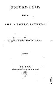 Cover of: Golden-hair: a tale of the Pilgrim fathers.