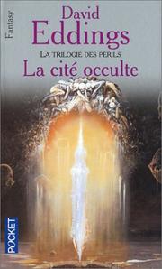 Cover of: La cite occulte la trilogie des perils