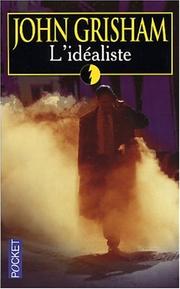 Cover of: L'idéaliste by John Grisham