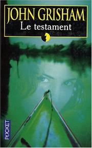 Cover of: Le Testament by John Grisham