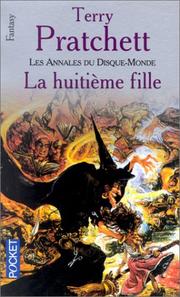 Cover of: La Huitieme Fille by Terry Pratchett