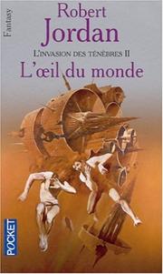 Cover of: L'invasion des ténèbres, tome 2  by Robert Jordan