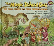 Cover of: The Magic School Bus in the Time of the Dinosaurs
