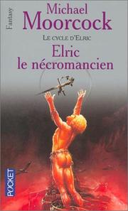 Cover of: Le Cycle d'Elric, tome 4  by Michael Moorcock