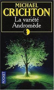 Cover of: La Variete Andromede by Michael Crichton