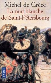 Cover of: La Nuit blanche de Saint-Pétersbourg