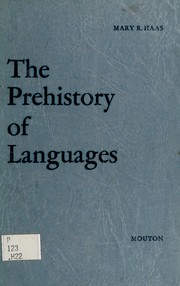 Cover of: The prehistory of languages by Mary R. Haas