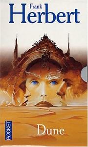 Cover of: Dune, tomes 1 et 2 suivi de "Le Messie de Dune"
