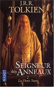 Cover of: Les Deux Tours by J.R.R. Tolkien