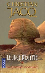 Cover of: LA Pyramide Assassinee by Christian Jacq