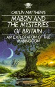 Cover of: Mabon and the Mysteries of Britain: An Exploration of the Mabinogion (Arkana)