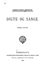Cover of: Digte og sange by Bjørnstjerne Bjørnson