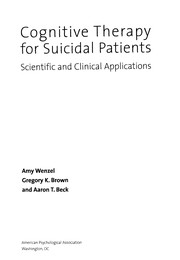 Cover of: Cognitive therapy for suicidal patients: scientific and clinical applications