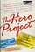 Cover of: The hero project