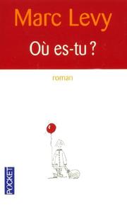 Cover of: Ou Es-Tu? by Marc Levy