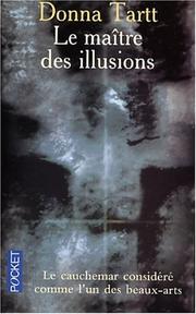 Cover of: Le Maître des illusions by Donna Tartt