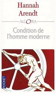 Cover of: Condition de l'homme moderne