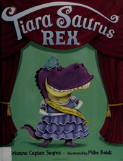 Cover of: Tiara Saurus Rex