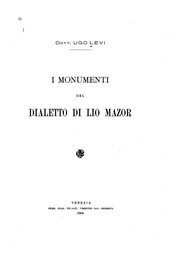Cover of: I monumenti del dialetto di Lio Mazor by Ugo Levi