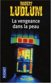 Cover of: La Vengeance Dans La Peau