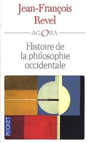 Cover of: Histoire de la philosophie occidentale by Revel