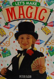 Cover of: Let's Make Magic