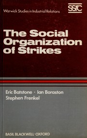Cover of: The social organisation of strikes