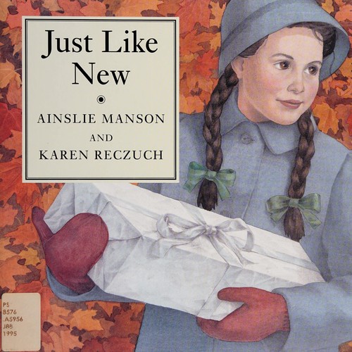 Just like new by Ainslie Manson